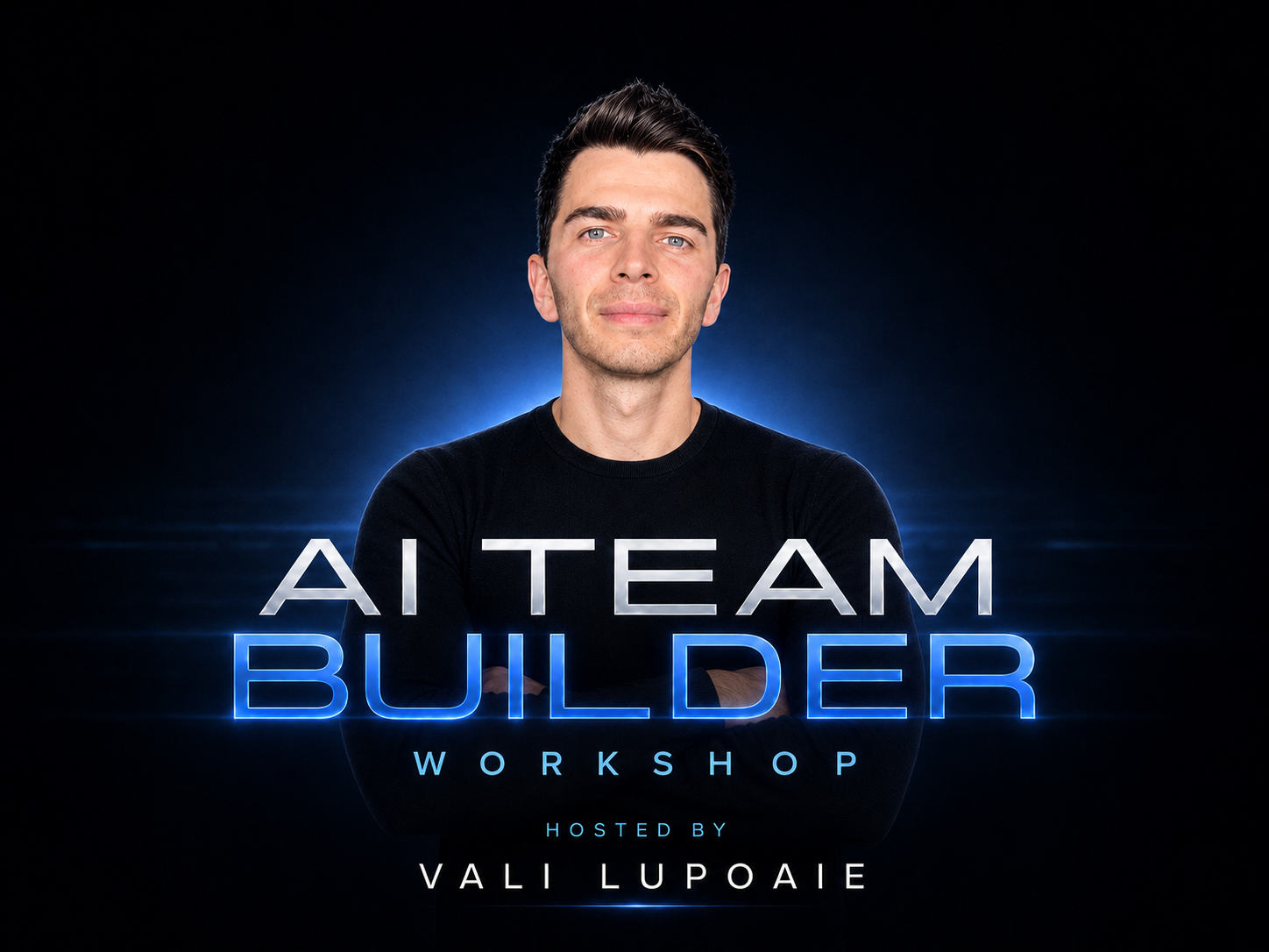 AI Team Builder Workshop hosted by Vali Lupoaie